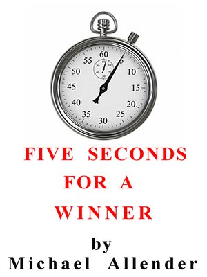 cover image of 5 Seconds for a Winner